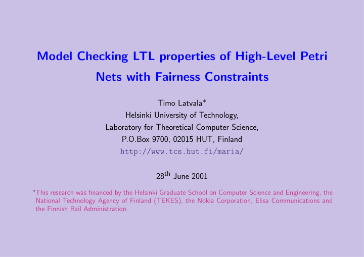 model checking ltl properties of high level petri nets