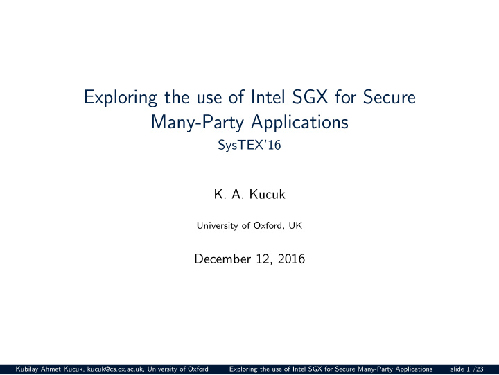 exploring the use of intel sgx for secure many party