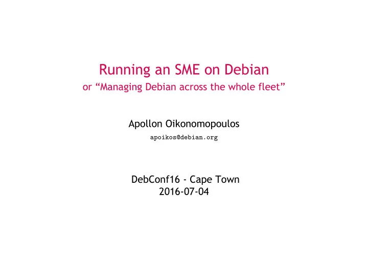 running an sme on debian