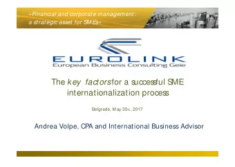 The EUROLINK Network is represented by a  group  of  legal,  accountancy,  company  and  taxation