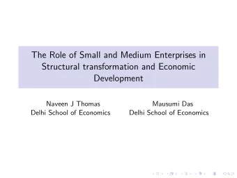The Role of Small and Medium Enterprises in  Structural transformation and Economic  Development