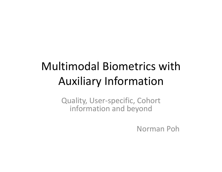 multimodal biometrics with auxiliary information