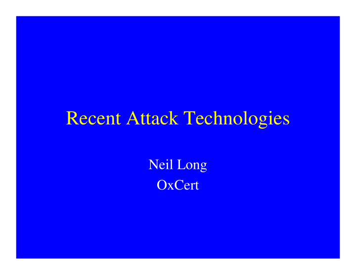 recent attack technologies