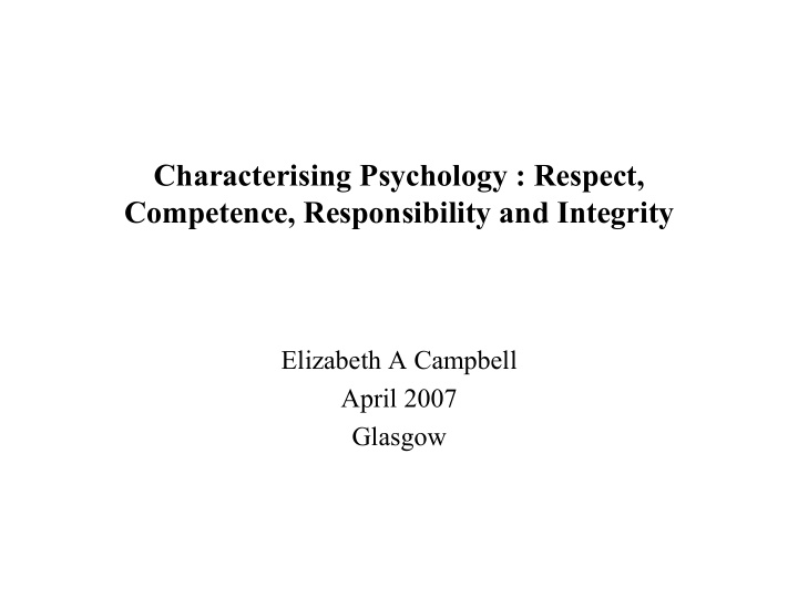 characterising psychology respect competence