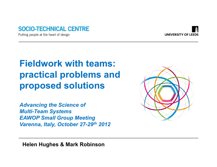 fieldwork with teams practical problems and proposed