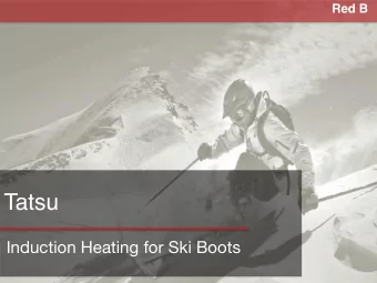 Tatsu Induction Heating for Ski Boots  Tatsu  Induction heating for cold toes  Skiers use removable