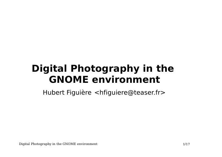 digital photography in the gnome environment