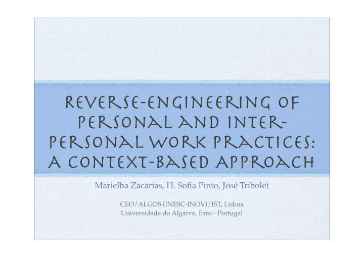 reverse engineering of personal and inter personal work