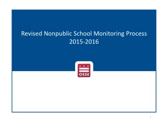 Revised Nonpublic School Monitoring Process 2015  2016  1 Past Nonpublic Monitoring Schedule