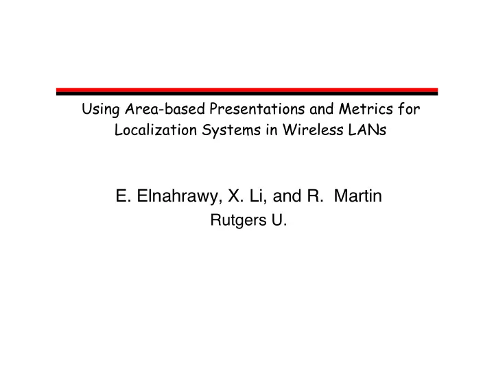 e elnahrawy x li and r martin