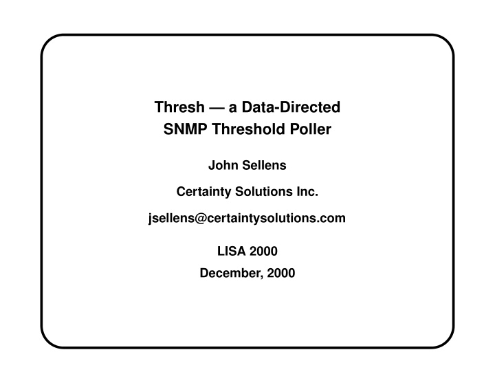 thresh a data directed snmp threshold poller