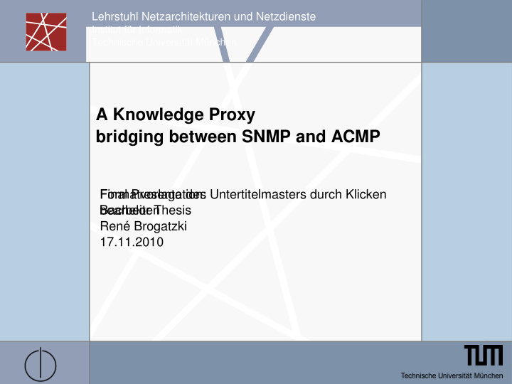 a knowledge proxy bridging between snmp and acmp