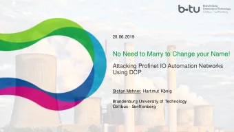 No Need to Marry to Change your Name!  Attacking Profinet IO Automation Networks  Using DCP  S