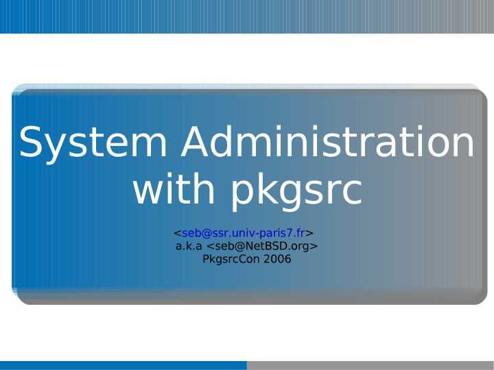 system administration with pkgsrc