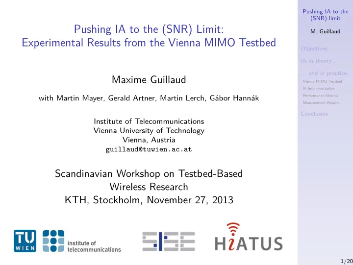 pushing ia to the snr limit