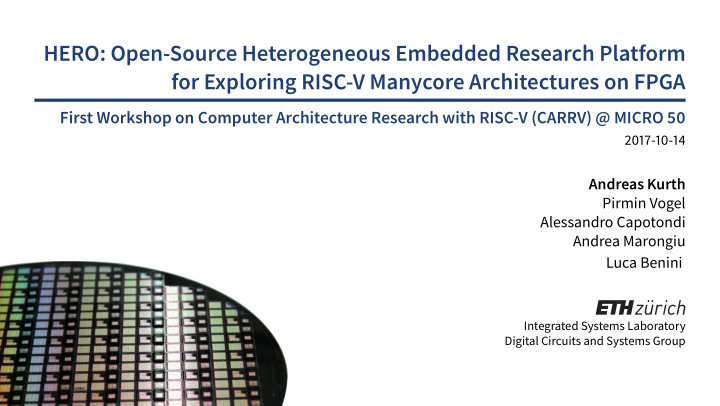 hero open source heterogeneous embedded research platform