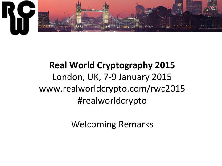 real world cryptography 2015 london uk 7 9 january 2015