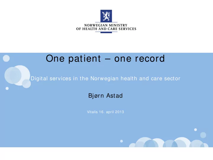 one patient one record