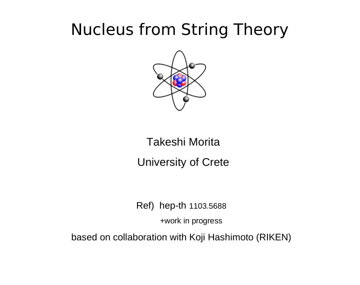 nucleus from string theory