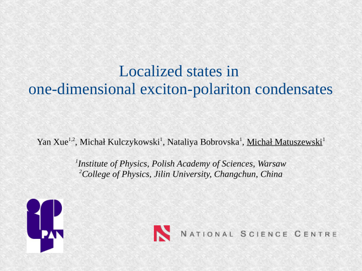 localized states in one dimensional exciton polariton