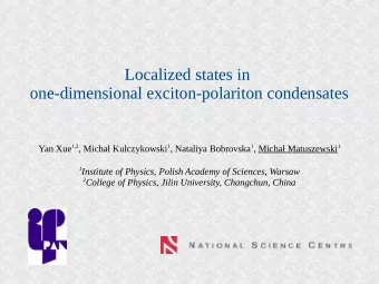 Localized states in  one-dimensional exciton-polariton condensates Yan Xue 1,2 , Micha