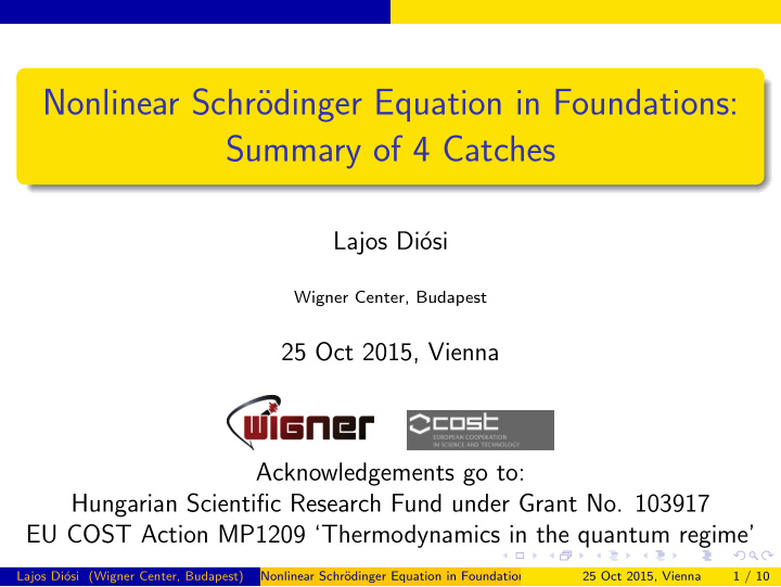 nonlinear schr odinger equation in foundations summary of