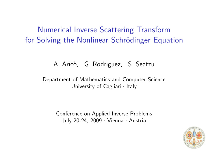 numerical inverse scattering transform for solving the