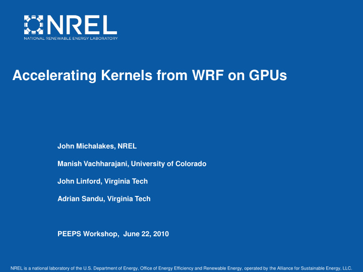 accelerating kernels from wrf on gpus