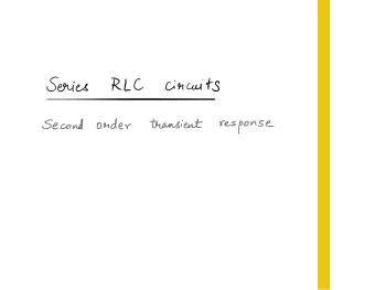 Seriesrlciuits  order  Second  transient  response  current-voltagerelations.hr#  capaoi.r.IE#=cdI