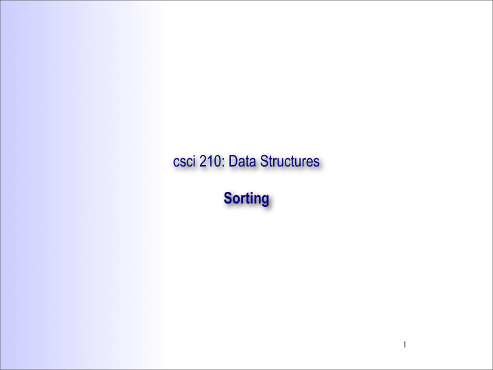 csci 210 data structures sorting