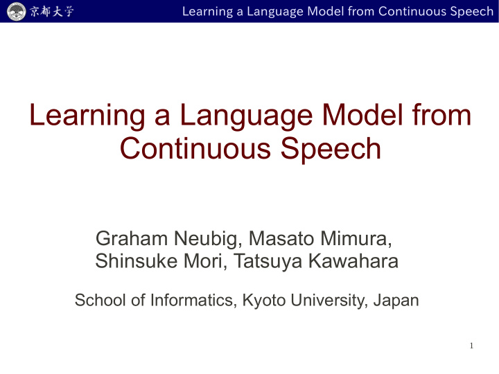 learning a language model from continuous speech