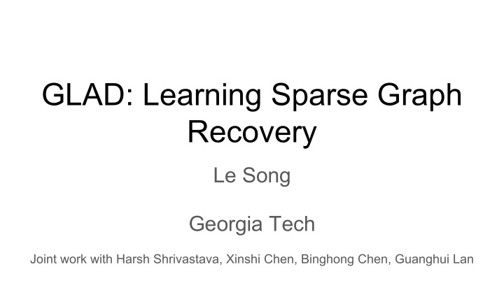 glad learning sparse graph recovery