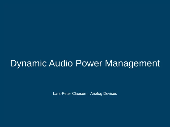 dynamic audio power management