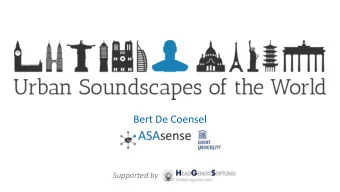 Bert De Coensel  Supported by  Content of presentation  Introduction  Site selection