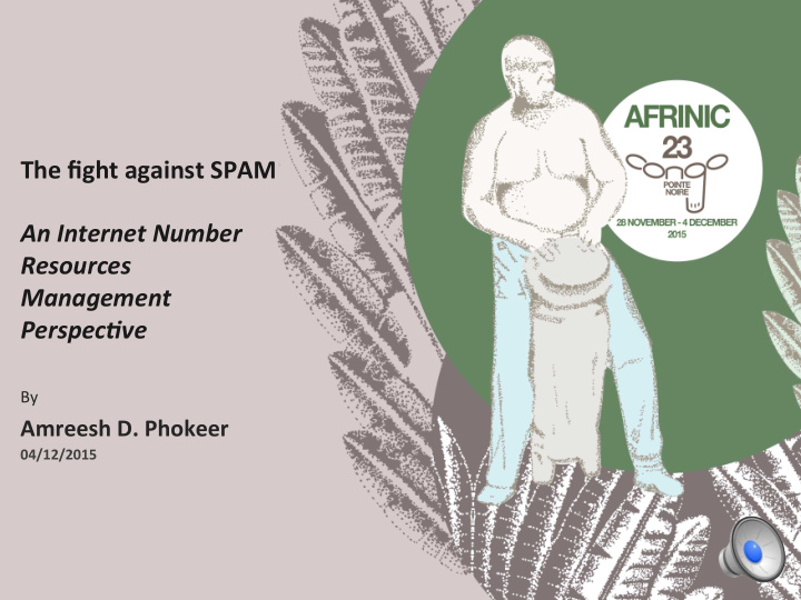 the fight against spam an internet number resources
