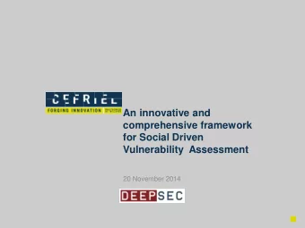 An innovative and  comprehensive framework  for Social Driven  Vulnerability  Assessment  20