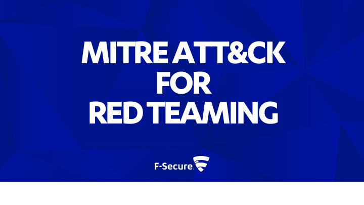 mitreatt ck for red teaming about me