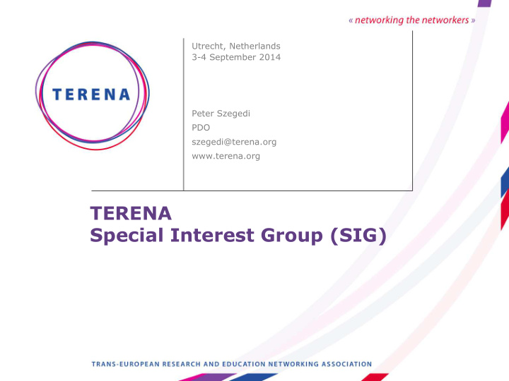 terena special interest group sig task force vs special