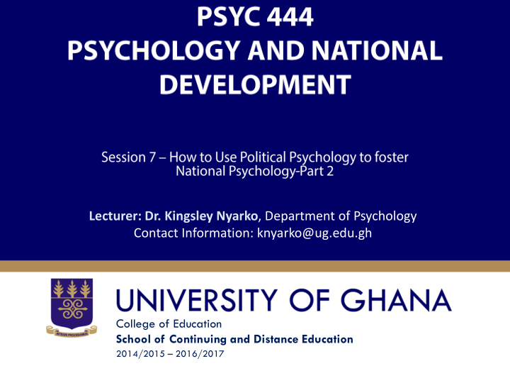 lecturer dr kingsley nyarko department of psychology