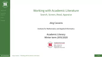 Working with Academic Literature  Approach  Search &amp;  Search, Screen, Read, Appraise  Acquire