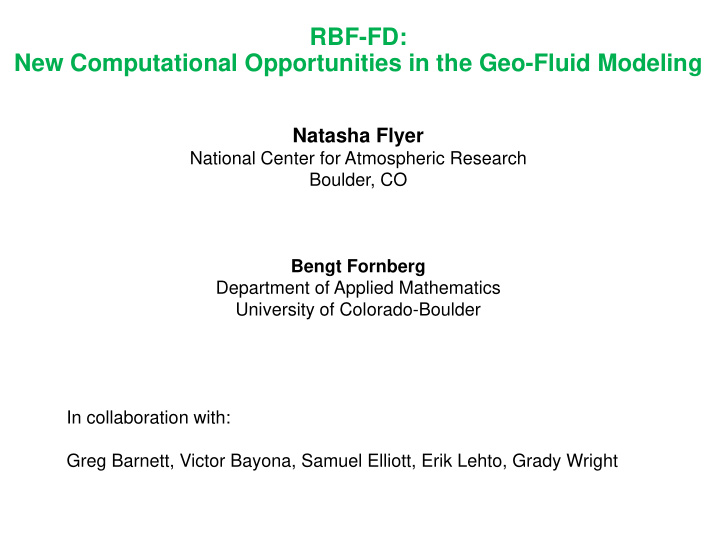 rbf fd new computational opportunities in the geo fluid