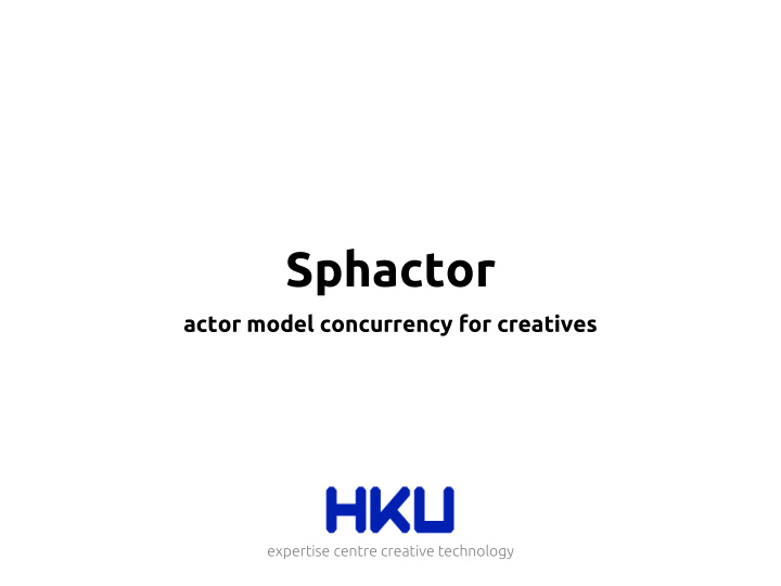 sphactor