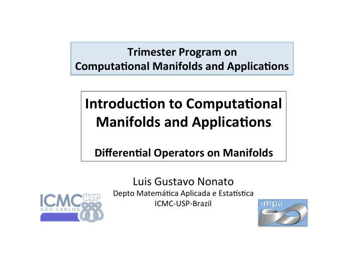 introduc1on to computa1onal manifolds and applica1ons