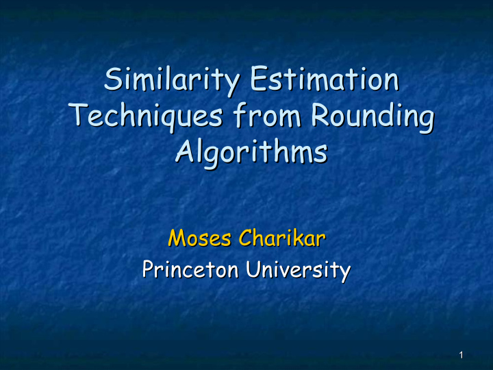 similarity estimation similarity estimation techniques