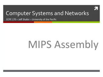 MIPS Assembly  2  Lab Schedule  Activities  Assignments Due  This Week  Lab 10     Due by Apr
