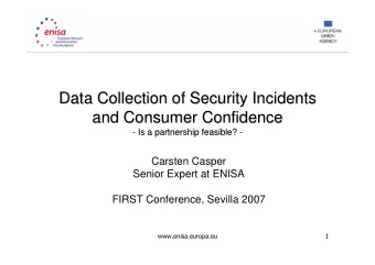 Data Collection of Security Incidents  Data Collection of Security Incidents  and Consumer