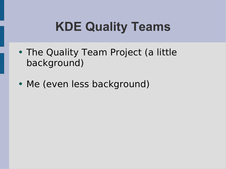 kde quality teams