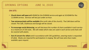 ON SITE:  Church doors will open at 8:45AM for the 9:00AM service and again at 10:45AM for the