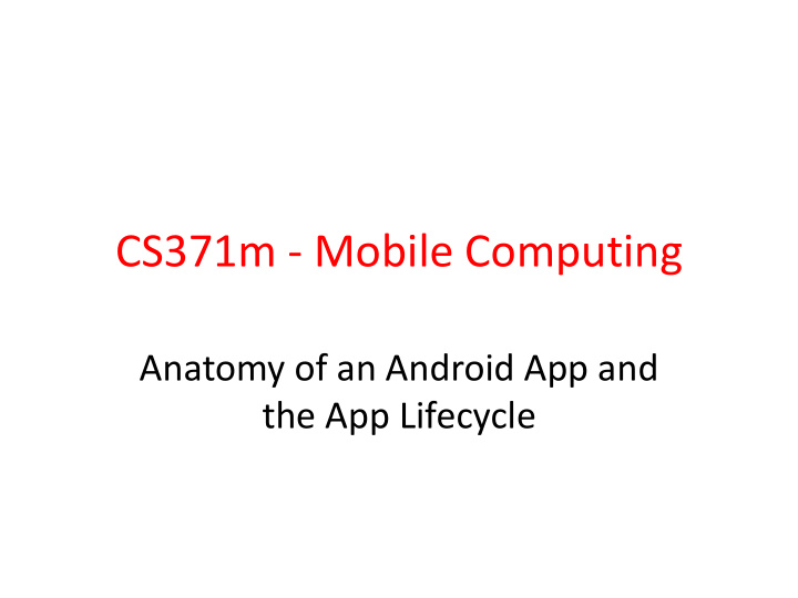 cs371m mobile computing