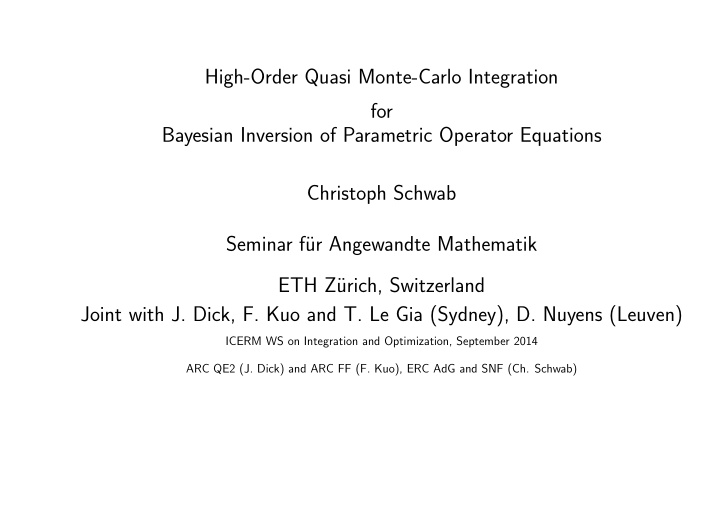 high order quasi monte carlo integration for bayesian